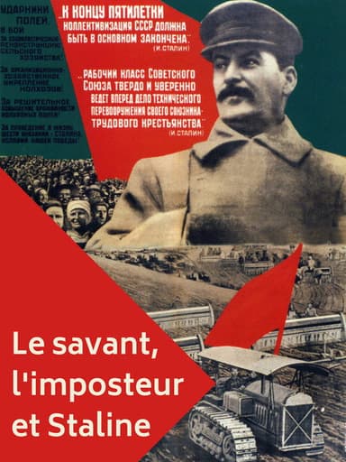 The Scientist, The Imposter and Stalin: How to Feed the People poster