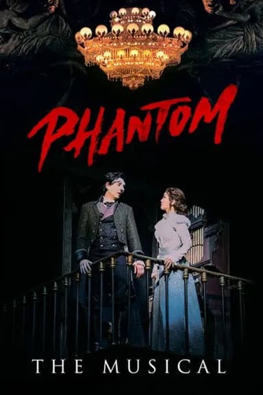 Phantom: The Musical poster