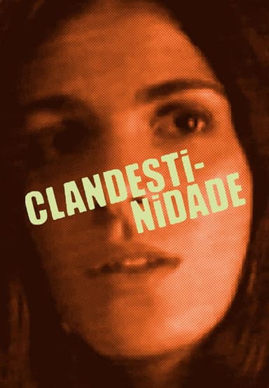 Clandestinidade poster