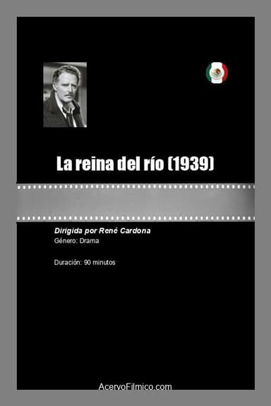 La reina del río poster