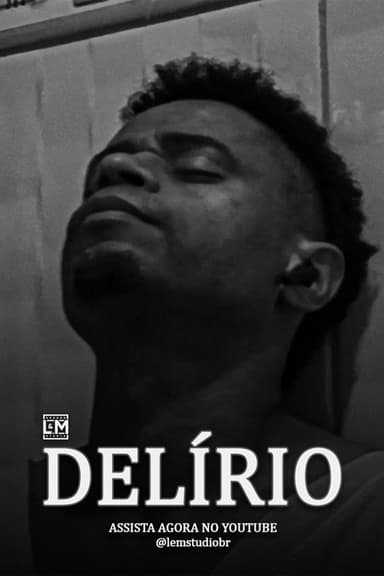 Delírio poster