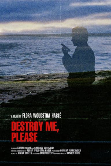 Destroy me, please poster
