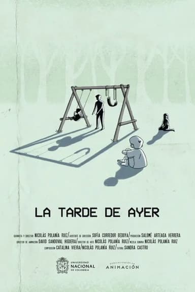 La tarde de ayer poster