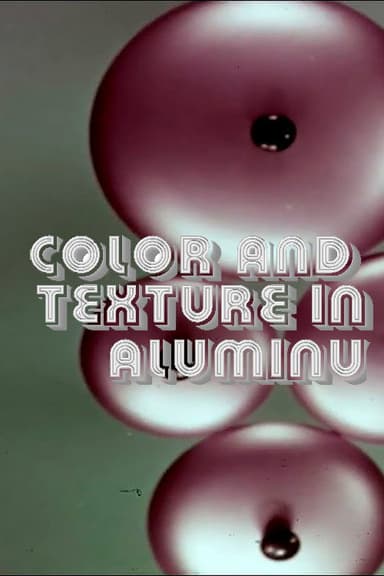 Color and Texture in Aluminum Finishes poster