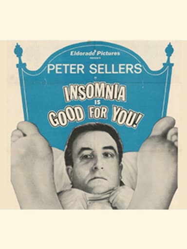 Insomnia is Good for You poster