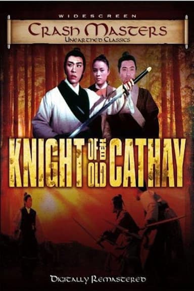 The Knight of Old Cathay poster