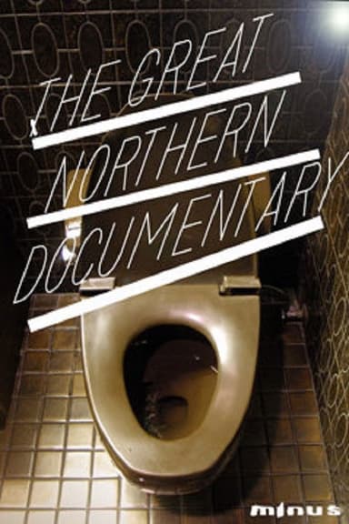 The Great Northern Documentary poster