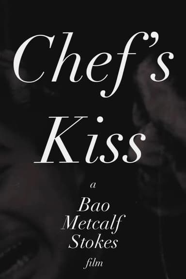 Chef's Kiss poster