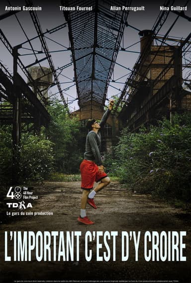 L'important c'est d'y croire poster
