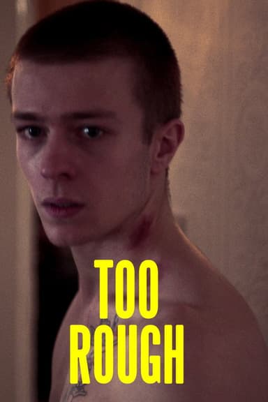 Too Rough poster