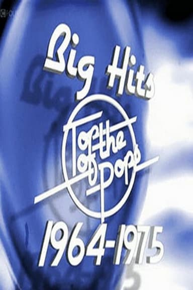 Top of the Pops, 1964 to 1975 - Big Hits poster