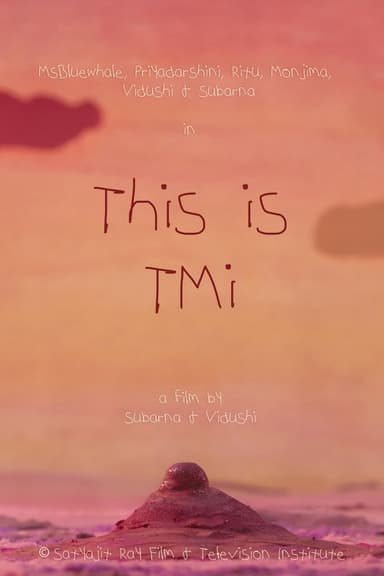 This is TMI poster