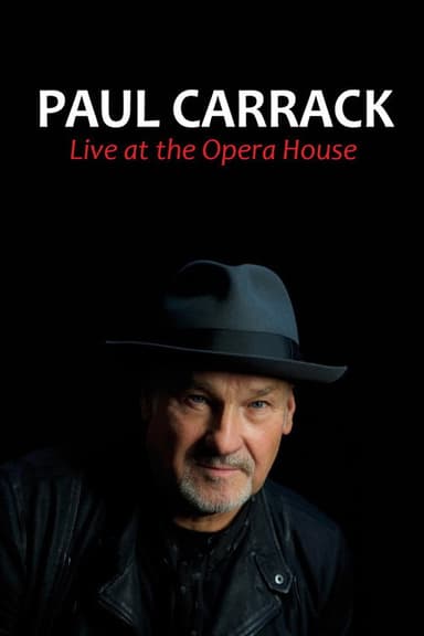 Paul Carrack - Live at the Opera House poster