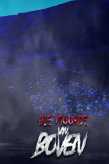 Die Moorde Van Boven poster