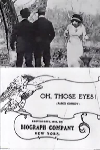 Oh, Those Eyes! poster