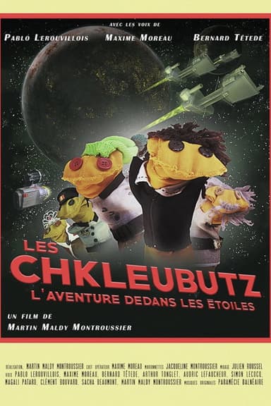 Les Chkleubutz, l’aventure dedans les étoiles poster
