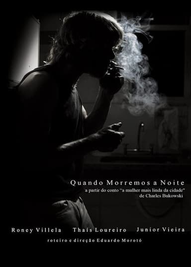 Quando Morremos à Noite poster