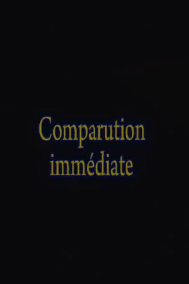 Comparution Immédiate poster