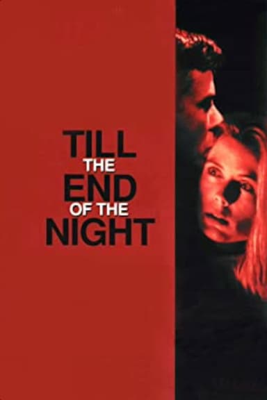 Till the End of the Night poster
