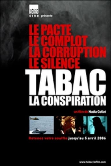 Tabac : La conspiration poster