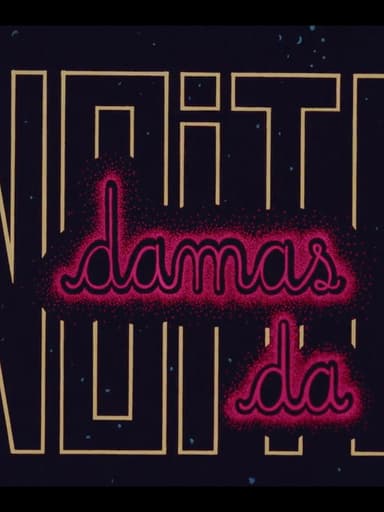 Damas da Noite poster