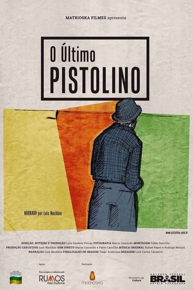 O Último Pistolino poster