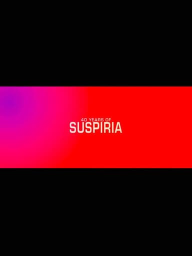 A Sigh from the Depths: 40 Years of Suspiria poster