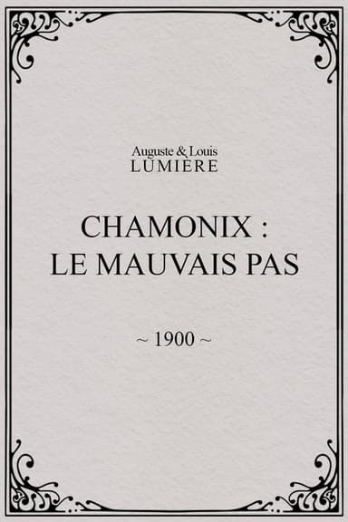 Chamonix: Le mauvais pas poster