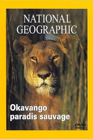 Okavango,  A Wild Paradise poster