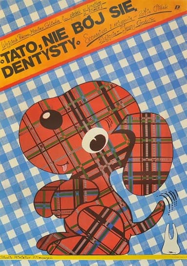 Tato, nie bój się dentysty poster