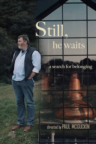 Still, He Waits poster