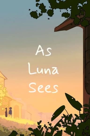 As Luna Sees... poster