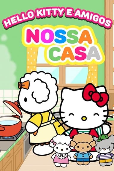 Hello Kitty and Friends: Our House poster