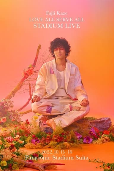 Fujii Kaze Love All Serve All Stadium Live poster