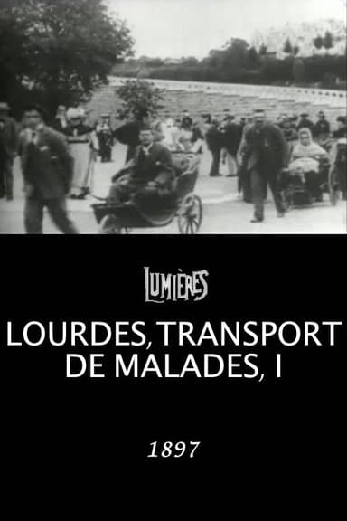 Lourdes, Transporting the Sick, I poster