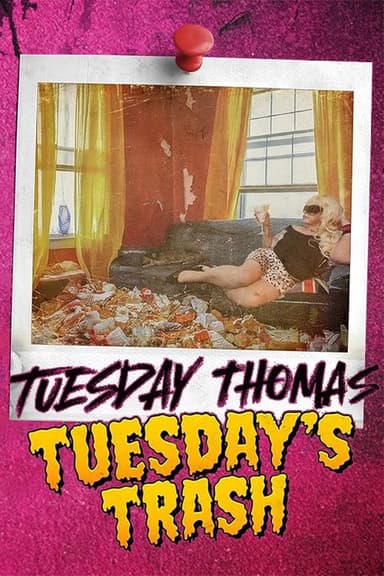 Tuesday's Trash poster