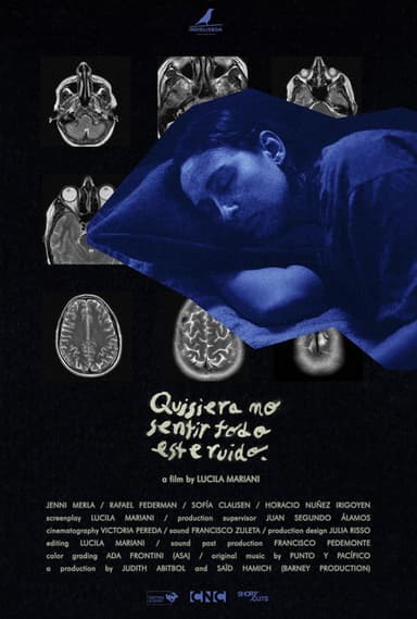 Quisiera no sentir todo este ruido poster