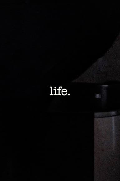 Life. poster