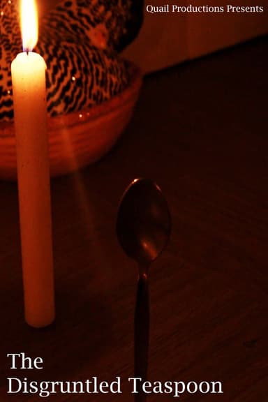 The Disgruntled Teaspoon poster