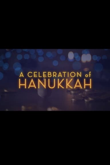 A Celebration of Hanukkah poster