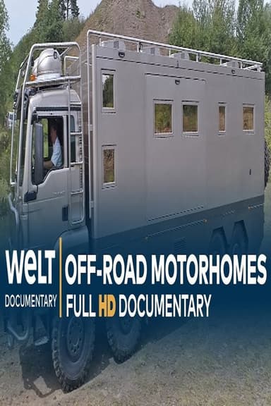 Off-Road Caravan Monsters- Motorhomes For Adventures poster