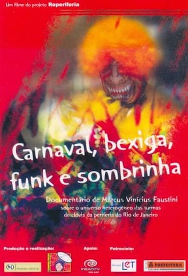 Carnaval, bexiga, funk e sombrinha poster