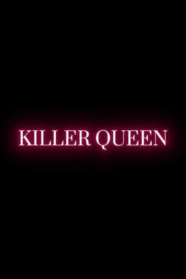 Killer Queen poster