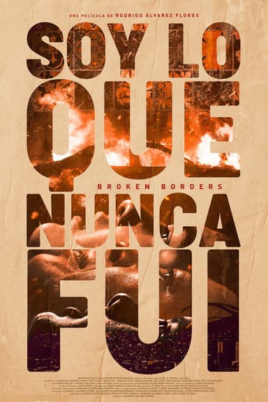 Soy lo que nunca fui poster