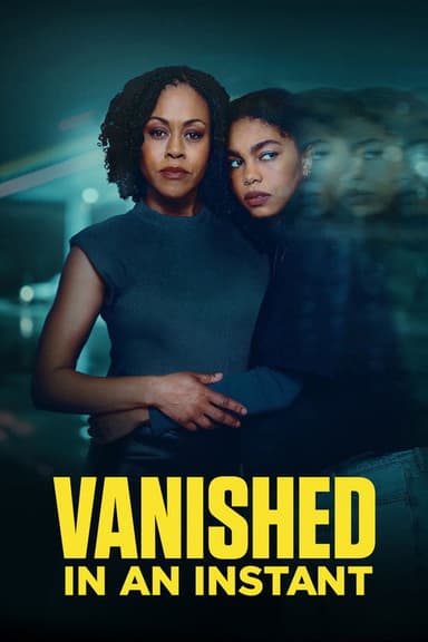 Vanished in an Instant poster