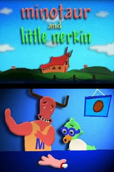 Minotaur and Little Nerkin poster