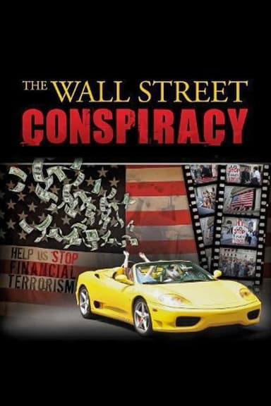 The Wall Street Conspiracy poster