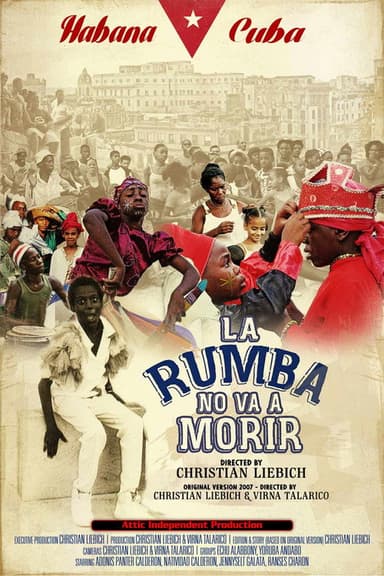 La Rumba No Va A Morir poster