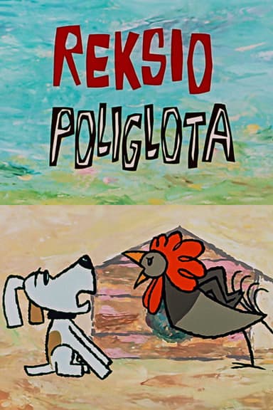 Rex The Polyglot poster