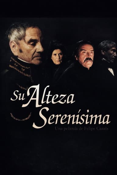 His Most Serene Highness poster